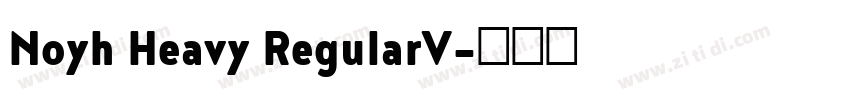 Noyh Heavy RegularV字体转换